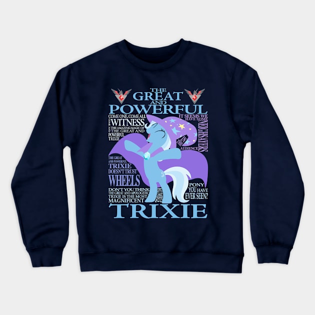 The Great and Powerful Trixie Crewneck Sweatshirt by ColeDonnerstag